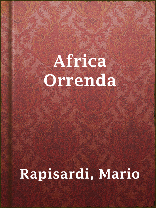 Title details for Africa Orrenda by Mario Rapisardi - Wait list
